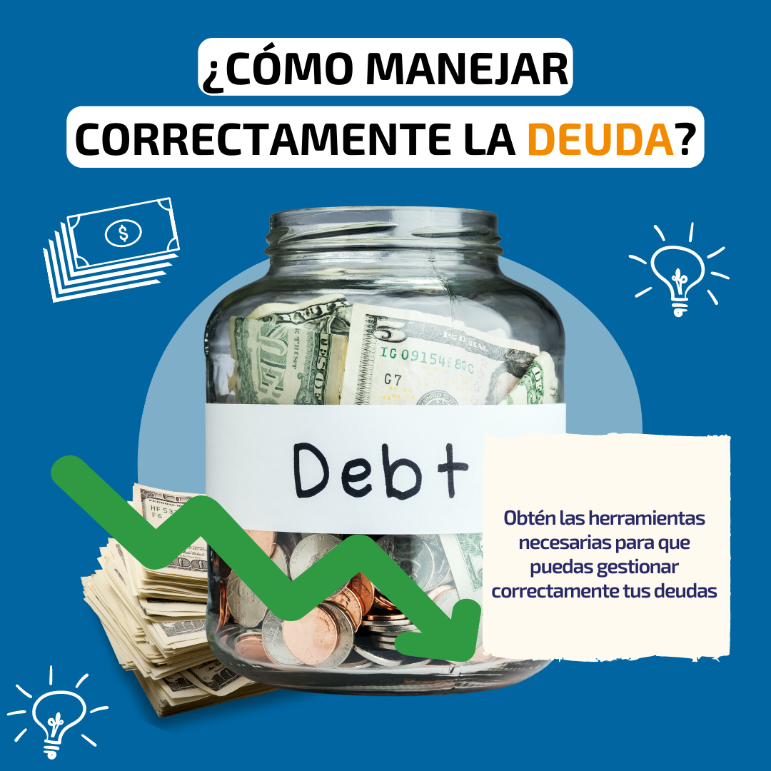 ¿Cómo manejar correctamente la deuda?